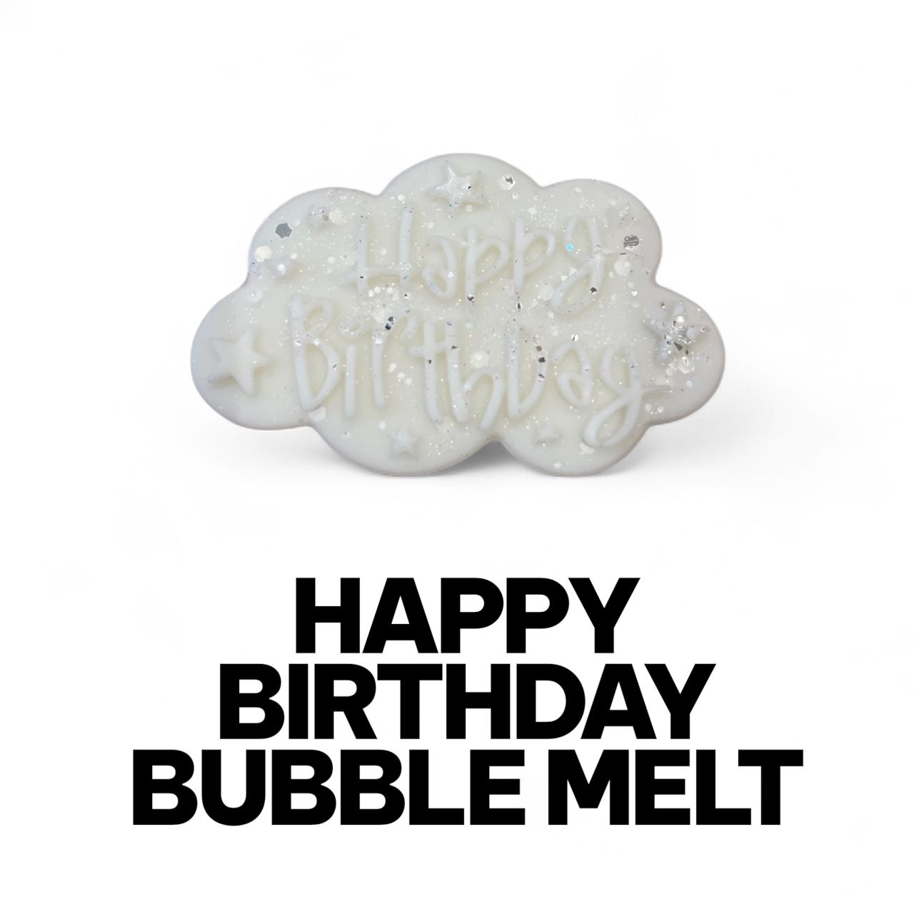 Happy Birthday Bubble Melt